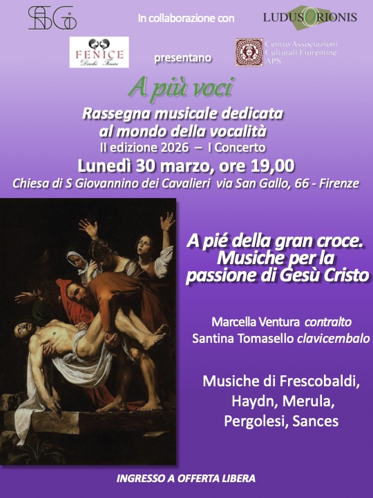 "A pié della gran Croce” Musiche per la passione di Cristo 